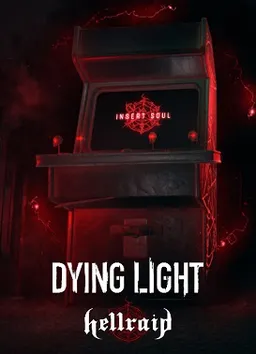 Dying Light: Hellraid