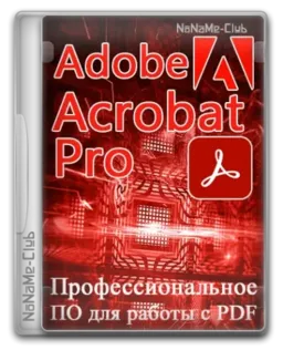 Adobe Acrobat Pro 2025.001.20623 (x86/x64) Portable by 7997 [Multi/Ru]